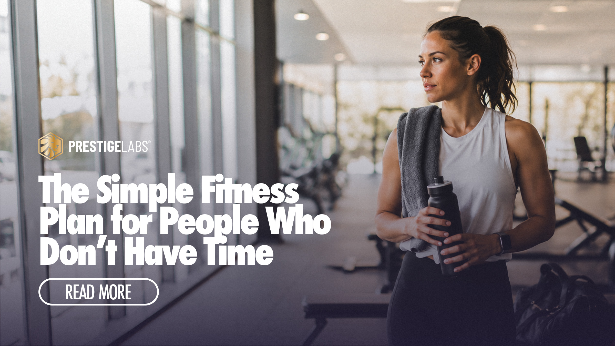 The Simple Fitness Plan for People Who Don’t Have Time